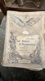 «Le soleil d’Austerlitz » par P. De Clermont, Antiquités & Art
