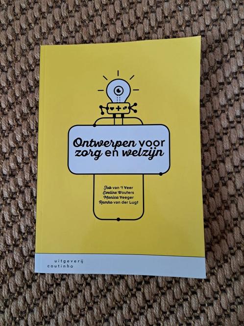 Monica Veeger - Ontwerpen voor zorg en welzijn, Boeken, Politiek en Maatschappij, Zo goed als nieuw, Ophalen of Verzenden