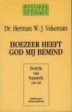 Hoezeer heeft God mij bemind /Dr.Herman W.J.Vekeman, Ophalen of Verzenden, Zo goed als nieuw