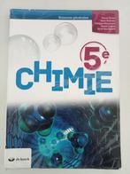 Chimie De Boeck 5eme, Boeken, Schoolboeken, Ophalen, Scheikunde