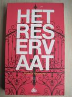 398 - Het reservaat - Liselotte Stavorinus, Ophalen of Verzenden, Zo goed als nieuw, Nederland, Liselotte Stavorinus