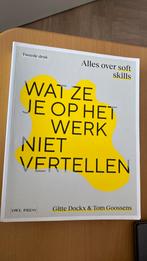 Wat ze je op het werk niet vertellen, Ophalen of Verzenden, Zo goed als nieuw, Gitte Dockx; Tom Goossens