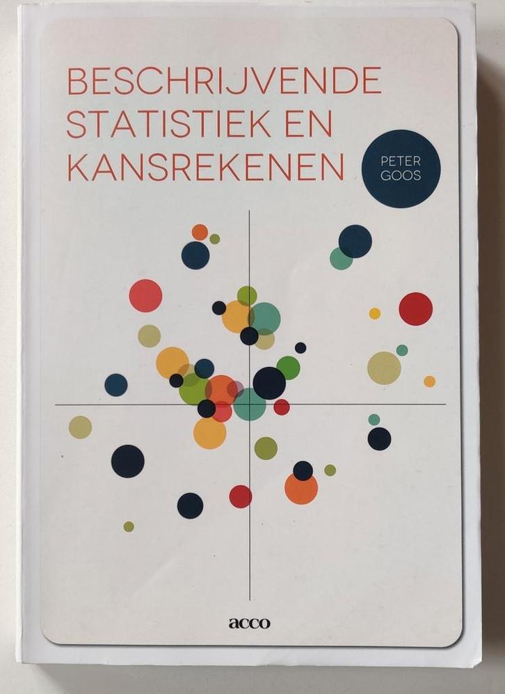 Peter Goos - Beschrijvende statistiek en kansrekenen, Boeken, Economie, Management en Marketing, Zo goed als nieuw, Ophalen of Verzenden