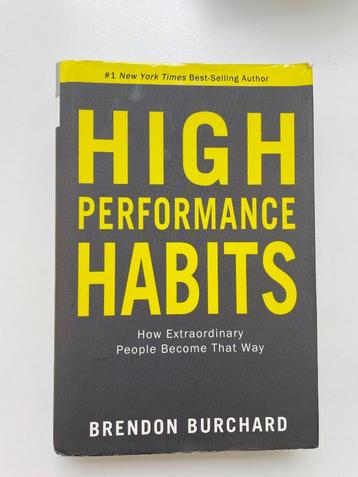 High performance habits,  Burchard - nieuw, tijdelijk hier beschikbaar voor biedingen
