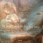 IK VOEL ME LICHT BIJ JOU - De Graankorrel, Nieuw, Ophalen of Verzenden, Lannoo, Eén auteur