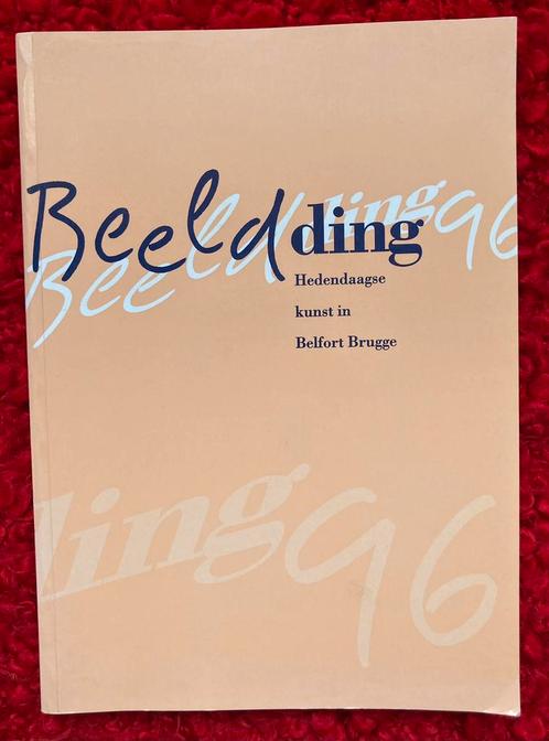 Building 1996 Hedendaagse kunst in Belfort Brugge, Boeken, Kunst en Cultuur | Beeldend, Zo goed als nieuw, Beeldhouwkunst, Ophalen of Verzenden