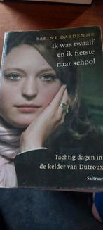 Sabine Dardenne - Ik was twaalf en ik fietste naar school, Boeken, Ophalen of Verzenden, Sabine Dardenne