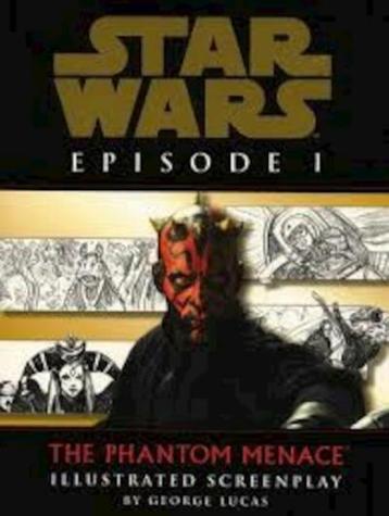 Star Wars Episode 1 The phantom menace Illustrated screenpla