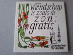 Spreuktegel vriendschap, Ophalen of Verzenden, Zo goed als nieuw