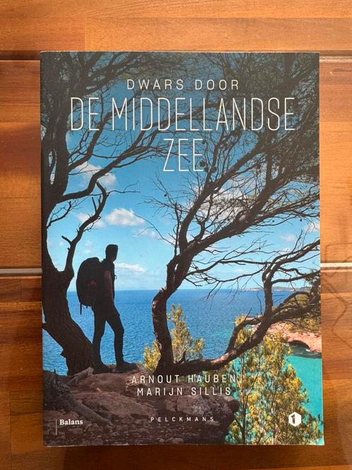Arnout Hauben - Dwars door de Middellandse Zee, Boeken, Reisverhalen, Zo goed als nieuw, Europa, Ophalen of Verzenden