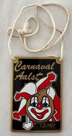 Aalst Oilsjt Carnaval Medaille Stad 1987, Verzamelen, Overige Verzamelen, Ophalen