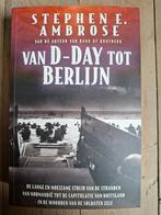 S.E.Ambrose, Van D-Day tot Berlijn, Ophalen of Verzenden, Zo goed als nieuw