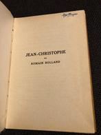 Jean-Christophe de Romain Rolland, livre de lecture. édition, Livres, Utilisé, Enlèvement ou Envoi, Fiction, Jean-Christophe de Romain