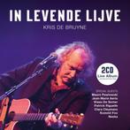 2cd ' Kris De Bruyne - In levende lijve (gratis verzending), Cd's en Dvd's, Cd's | Nederlandstalig, Ophalen of Verzenden, Rock