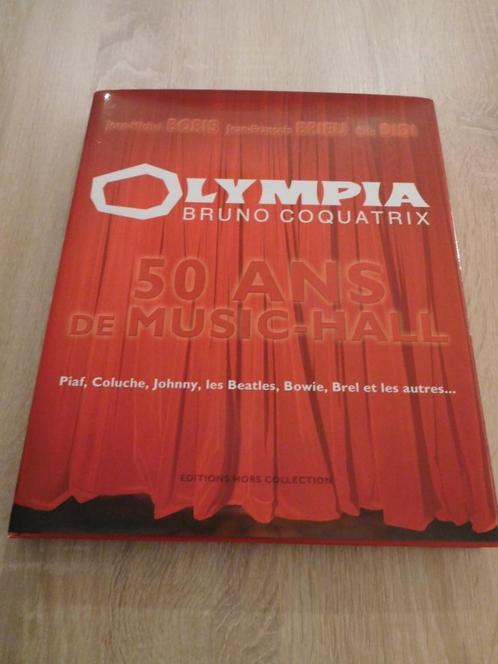 NEUF: Livre: Olympia, Bruno Coquatrix - 50 ans de Music-hall, Boeken, Muziek, Nieuw, Algemeen, Ophalen