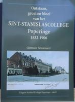 Ontstaan, groei en bloei van het Sint-Stanislascollege Poper, Boeken, Ophalen of Verzenden