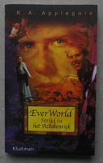 EverWorld - Strijd in het Aztekenrijk, Zo goed als nieuw, België, Ophalen, Katharine Applegate