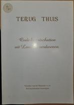 Terug thuis. Kunstschatten in verband met Laakdal, Gelezen, Geybels Hans, Ophalen of Verzenden, Overige onderwerpen