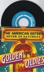 Popcorn The American Sisters – Never On Saturday, Cd's en Dvd's, 7 inch, Single, Ophalen of Verzenden, Zo goed als nieuw
