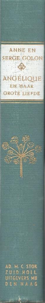 ANGÉLIQUE EN HAAR GROTE LIEFDE -, Boeken, Romans, Gelezen, Nederland, Ophalen of Verzenden