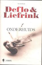 Deflo & Liefrink - Onderhuids., Boeken, Thrillers, Gelezen, Ophalen of Verzenden, Deflo, België