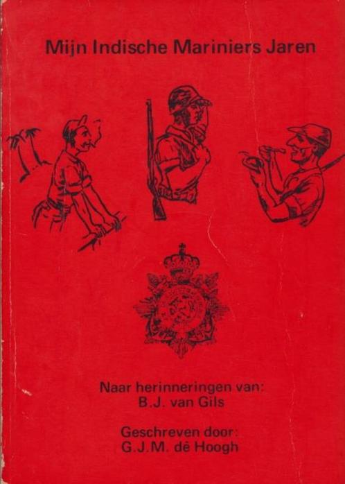 (a509) Mijn Indische Mariniers Jaren, Boeken, Oorlog en Militair, Gelezen, Verzenden