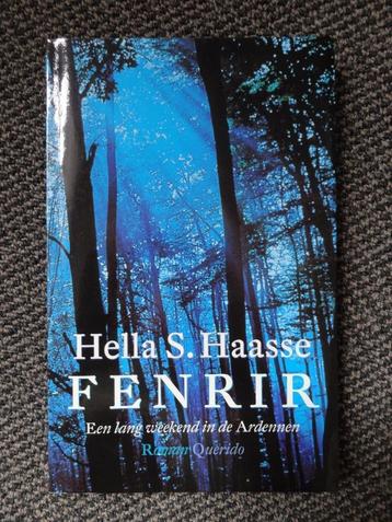 Hella Haasse, Fenrir, un long week-end en Ardennes 