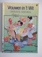 vrouwen in 't wit....nr.4...operatie deegrol, Boeken, Ophalen of Verzenden, Gelezen