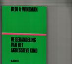 De behandeling van het agressieve kind, Boeken, Psychologie, Ophalen of Verzenden, Zo goed als nieuw