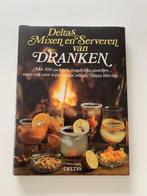 Deltas - Mixen en serveren van dranken, met 500 cocktails, l, Boeken, Ophalen of Verzenden, Gelezen