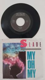 Slade  - My oh my, Enlèvement ou Envoi, 1980 à 2000, Comme neuf