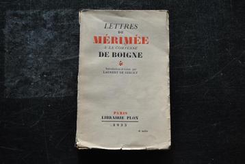 Lettres de Mérimée à la Comtesse de Boigne Plon 1933 RARE beschikbaar voor biedingen
