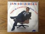single jan boezeroen, Ophalen of Verzenden, 7 inch, Nederlandstalig, Single