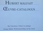 Hubert Malfait, monografie en oeuvrecatalogus, 1986 Lannoo, Ophalen of Verzenden