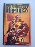 IL FAUT FLINGUER RAMIREZ TOME 1 EO 2018!!, Une BD, Enlèvement ou Envoi, Utilisé