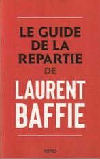 Le guide de la repartie de Laurent Baffie, Nieuw, Laurent Baffie, Ophalen of Verzenden, Europa overig