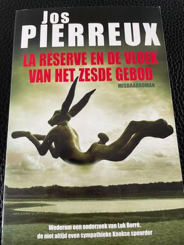 Jos Pierreux - La Réserve en de vloek van het zesde gebod, Belgique, Enlèvement, Utilisé, Jos Pierreux