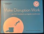 Alexandra Jankovich - Make Disruption Work, Ophalen of Verzenden, Zo goed als nieuw, Alexandra Jankovich; Tom Voskes