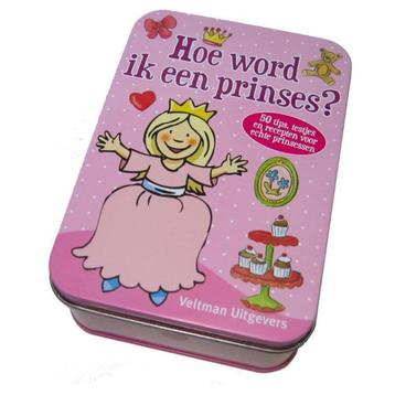 Hoe word ik een prinses? 50 tips, testjes en recepten* NIEUW beschikbaar voor biedingen