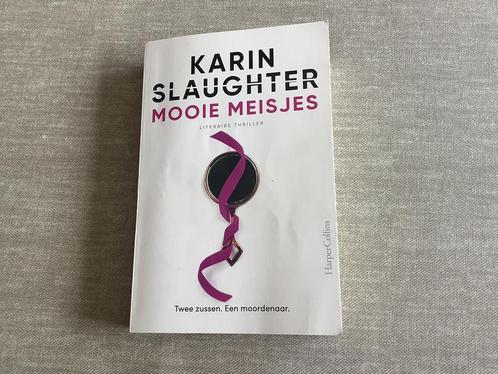 Karin Slaughter - Mooie meisjes (Special), Livres, Thrillers, Utilisé, Enlèvement ou Envoi