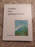 Sanaya Roman - Groeien naar spiritueel inzicht, Ophalen of Verzenden, Zo goed als nieuw, Sanaya Roman