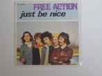 Free Action Just be Nice 7"  1975, 7 pouces, Utilisé, Enlèvement ou Envoi, Single