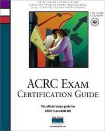 ACRC Exam Certification Guide|Clare Gough 0735700753 beschikbaar voor biedingen