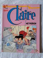 Claire 11 netwerken, Ophalen of Verzenden, Zo goed als nieuw, Eén stripboek