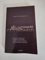 Revolutionaire Aanpak Van Onze Gezondheid,9789079410019, Verzenden, Zo goed als nieuw, Gezondheid en Conditie, W.O.M. Faché
