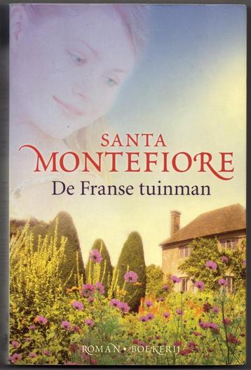 Santa Montefiore - De Franse tuinman beschikbaar voor biedingen