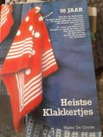 100 jaar HEISTSE  KLAKKERTJES, Boeken, Geschiedenis | Stad en Regio, Ophalen of Verzenden, 20e eeuw of later, Zo goed als nieuw