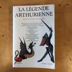La Légende arthurienne - Le Graal et la Table ronde, Ophalen of Verzenden, Gelezen, Europa overig