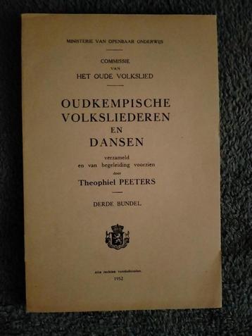 1952: Oudkempische volksliederen & dansen. Theophiel Peeters beschikbaar voor biedingen