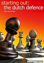 Schaakboek: Starting out - the Dutch Defence (Neil McDonald), Neil McDonald, Overige onderwerpen, Ophalen, Gelezen